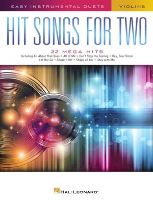 cover image of Hit Songs for Two Violins--Easy Instrumental Duets